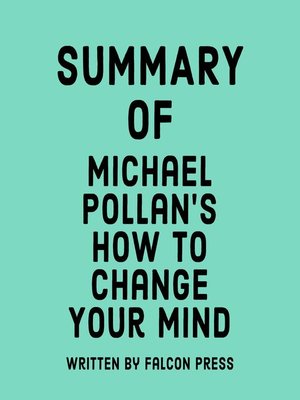 cover image of Summary of Michael Pollan's How to Change Your Mind